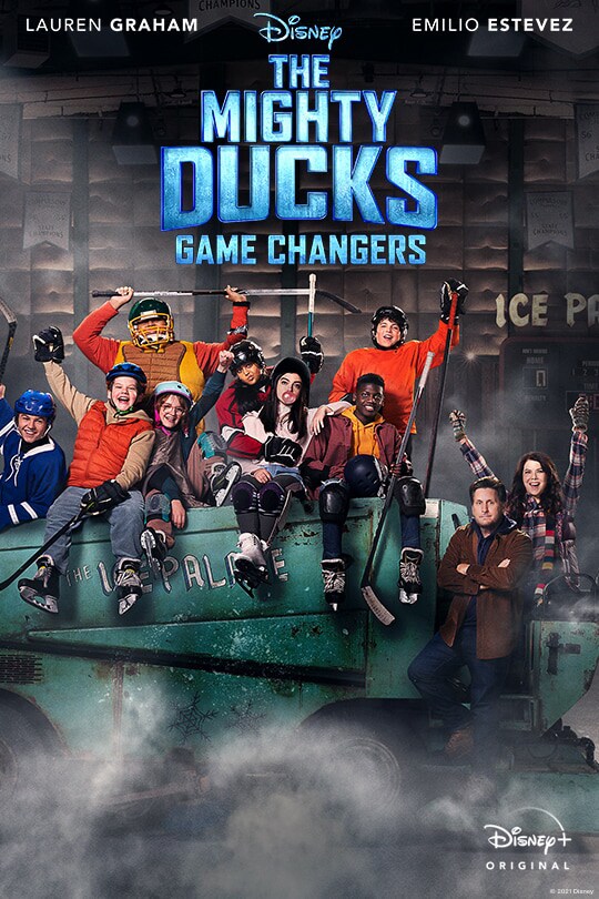Lauren Graham | Emilio Estevez | Disney | The Mighty Ducks: Game Changers | Disney+ Original | movie poster