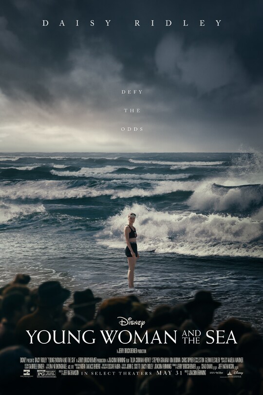 Daisy Ridley | Defy the odds | Disney | Young Woman and the Sea | May 31 | movie poster
