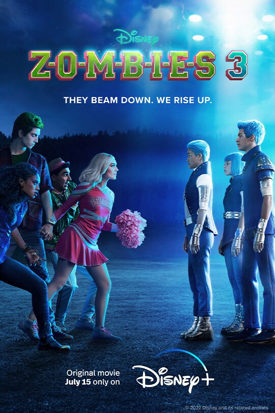 They beam down. We rise up. | Disney | ZOMBIES 3 | Original movie July 15 only on Disney+ | movie poster