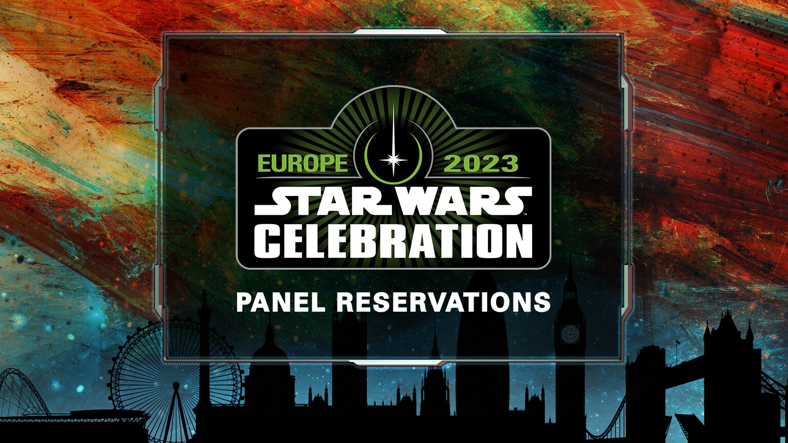Star Wars Celebration Europe 2023 Panel Reservation Details