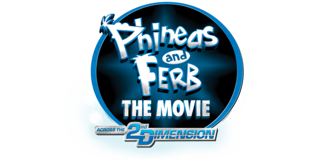 Phineas And Ferb The Movie: Across The Second Dimension