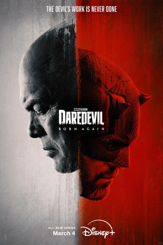 Side profile images of Wilson Fisk and Daredevil, Matt Murdock | The devil's work is never done | Marvel Television | Daredevil: Born Again | All-new series March 4 | movie poster