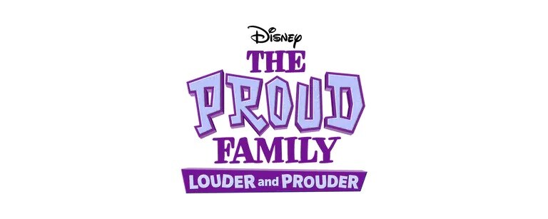 The Proud Family Logo The Proud Family: Louder And Prouder Disney+