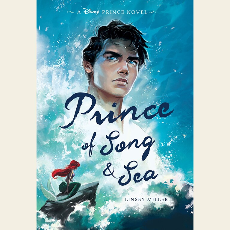Prince of Song and Sea book cover featuring an illustration of Eric at the top, with Ariel sitting on a rock in the waves, in the foreground.