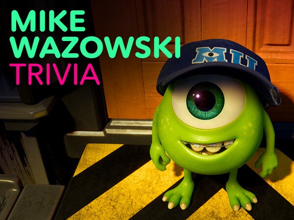 How Well Do You Know Mike Wazowski?