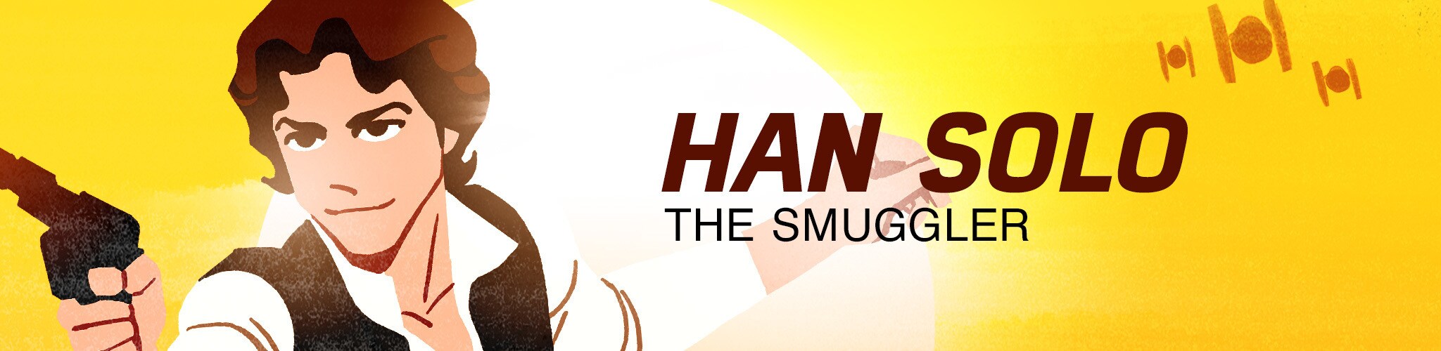 Han Solo - The Smuggler