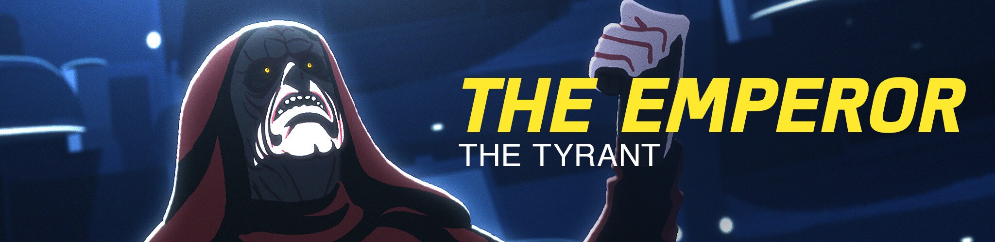 The Emperor - The Tyrant