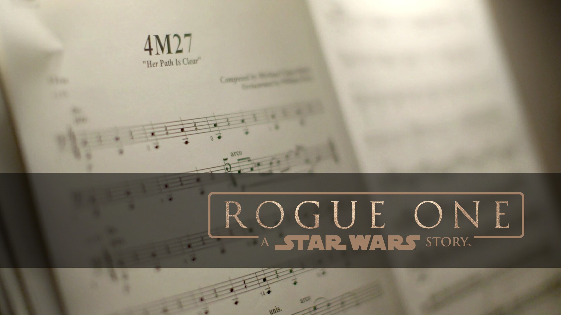 "Scoring Highlights" Featurette: Rogue One: A Star Wars Story