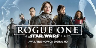 Own a copy of Rogue One: A Star Wars Story! Now on Digital HD
