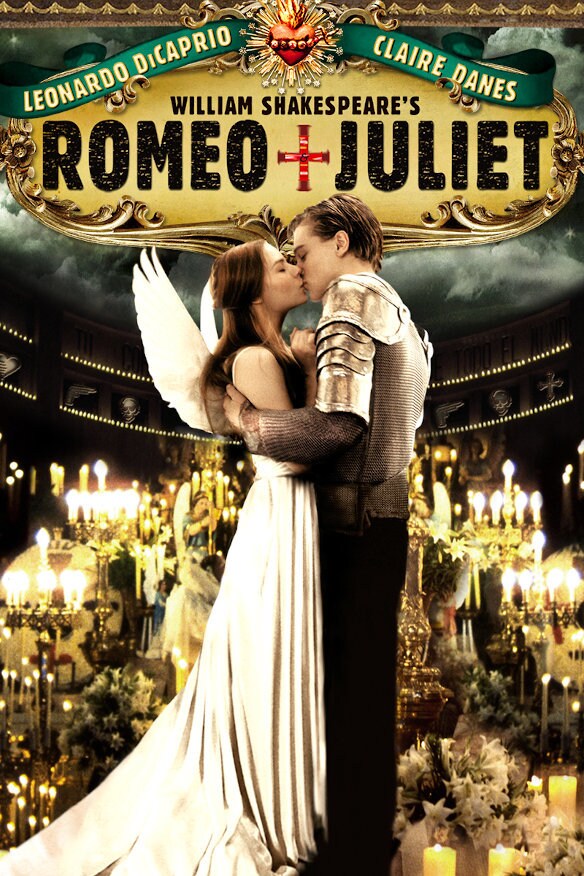 William Shakespeare's Romeo + Juliet movie poster