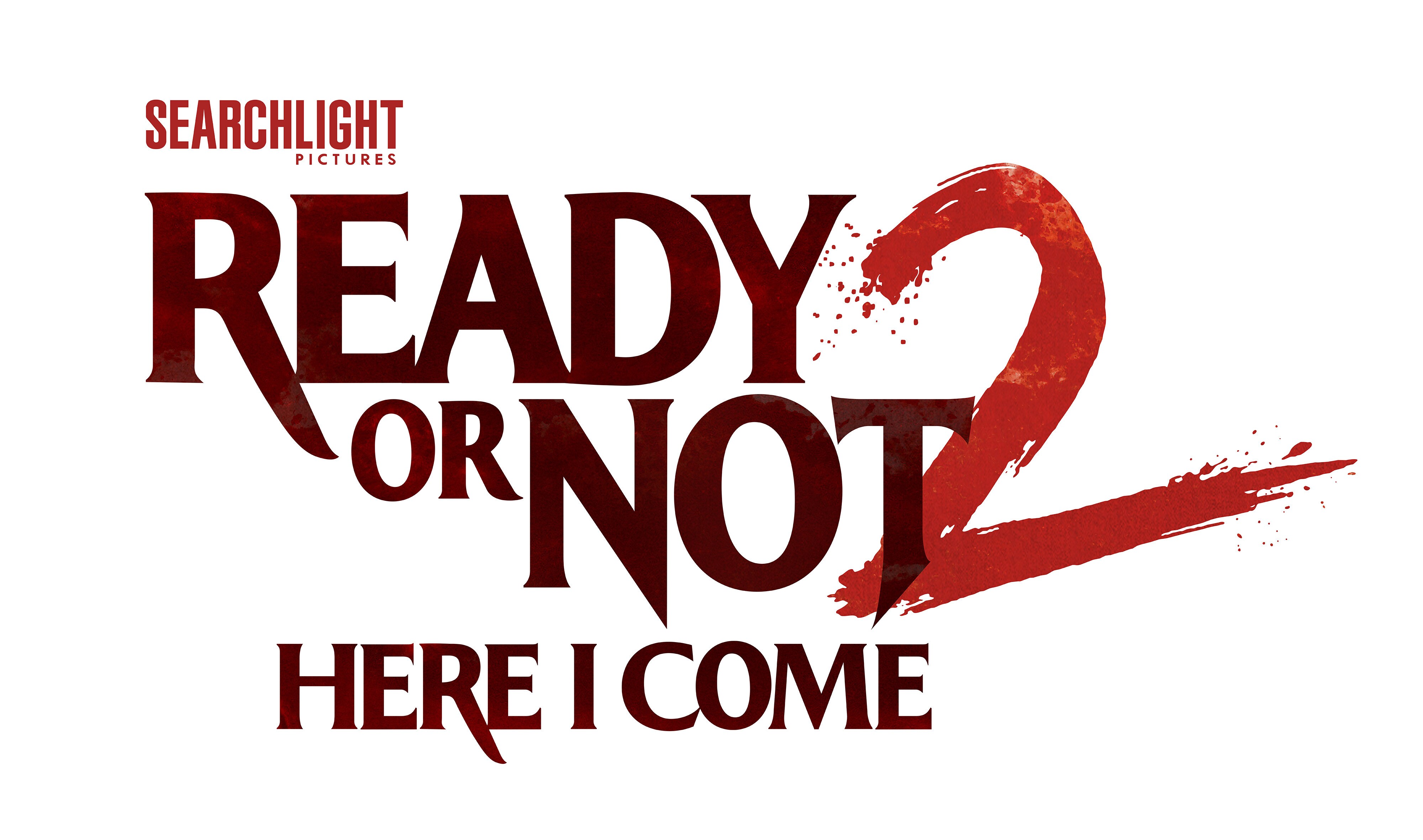 Title Treatment for Ready or Not 2: Here I Come