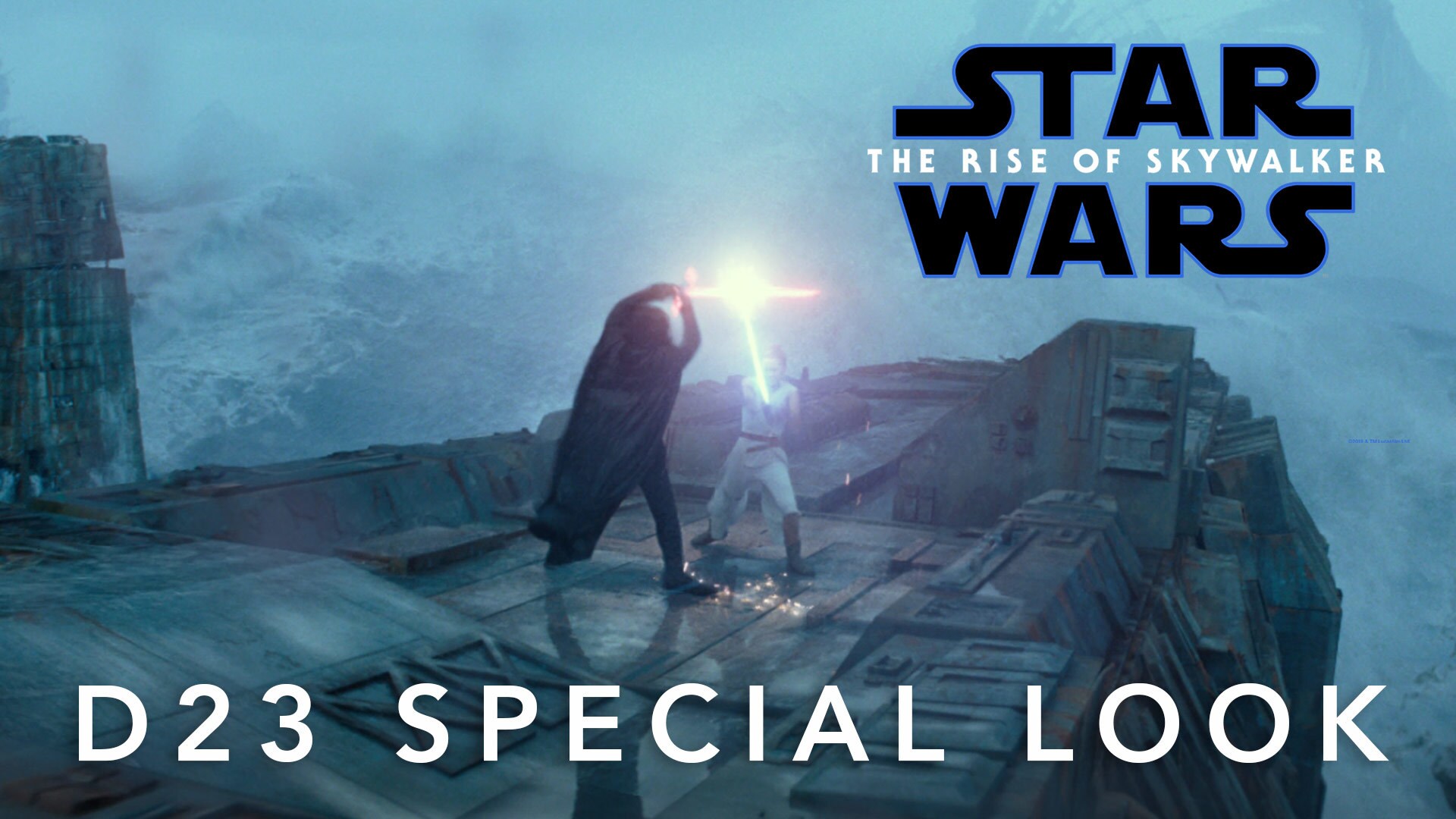 Star Wars: The Rise of Skywalker สตาร์ วอร์ส: กำเนิดใหม่สกายวอล์คเกอร์  - D23 Special Look