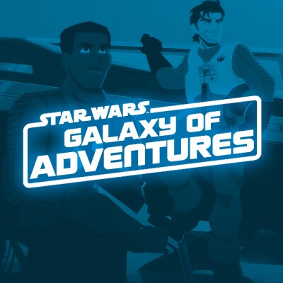 Star Wars Galaxy of Adventures.  Watch videos.