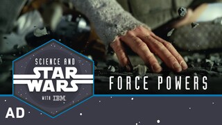 Force Powers | Science and Star Wars