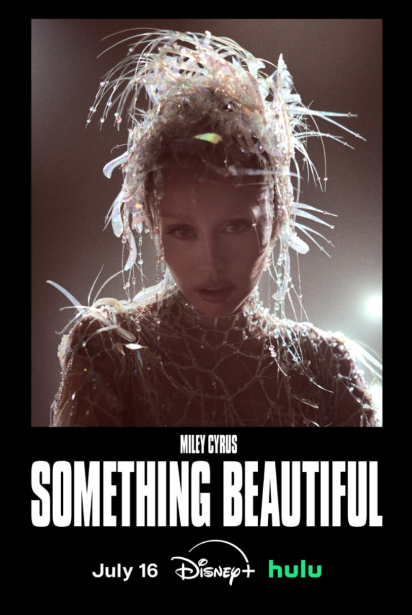 Miley Cyrus: Something Beautiful