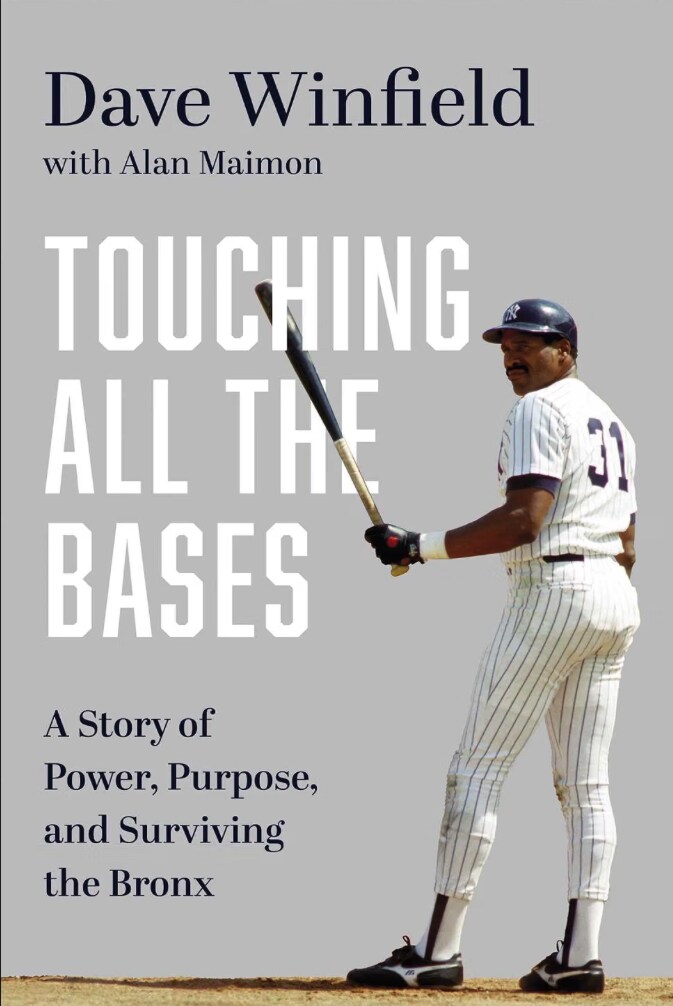 Touching All the Bases: A Story of Power, Purpose, and Surviving the Bronx