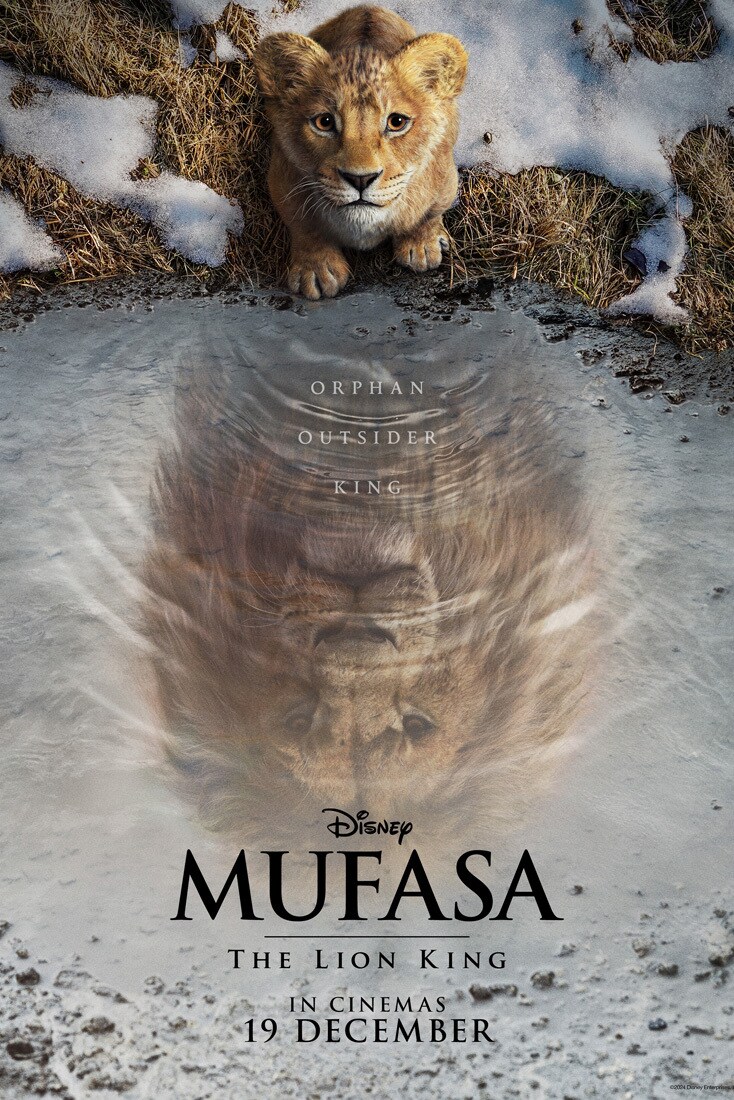 Orphan, Outsider, King | Disney | Mufasa: The Lion King | In Cinemas 19 December | movie poster