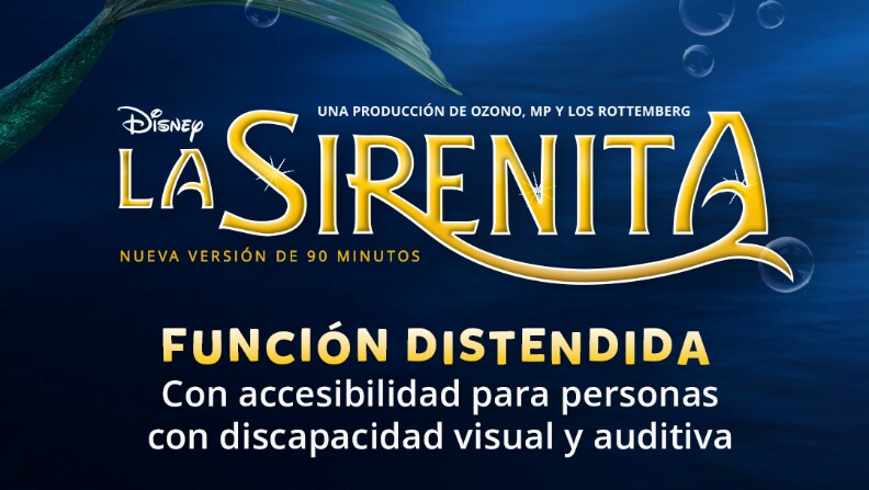 ARGENTINA || LA SIRENITA, EL SHOW MUSICAL DE DISNEY: EL 3 DE JULIO SE REALIZARÁ UNA FUNCIÓN DISTENDIDA PARA PERSONAS NEURODIVERGENTES Y CON RECURSOS DE ACCESIBILIDAD PARA PERSONAS CON DISCAPACIDAD AUDITIVA Y VISUAL