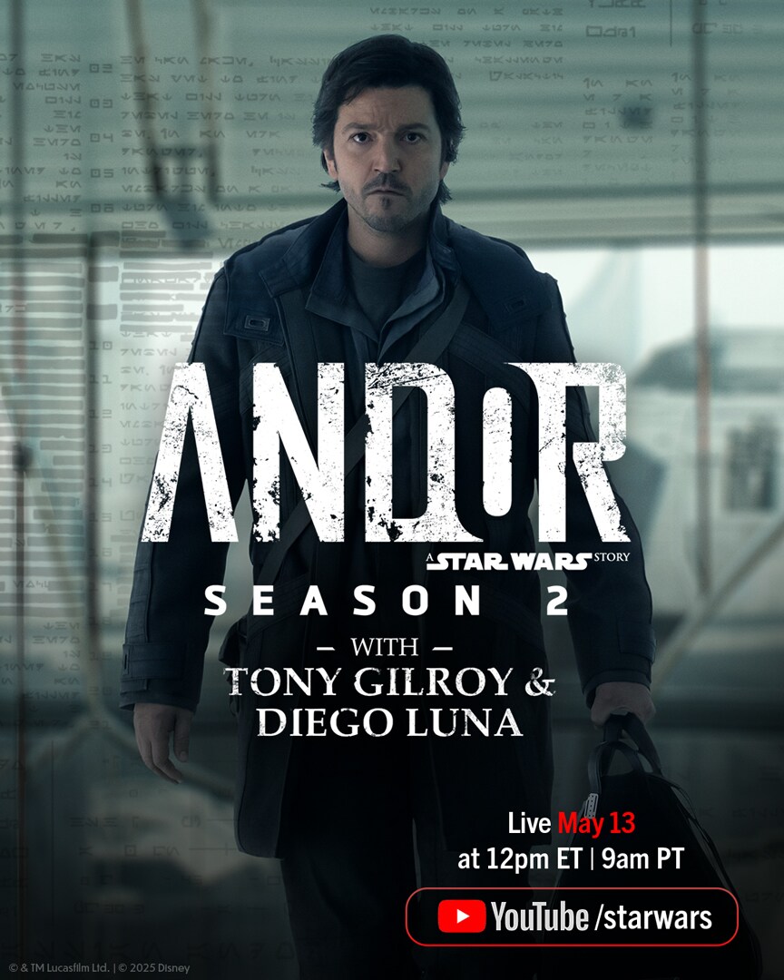 Andor Season 2 with Tony Gilroy and Diego Luna key art