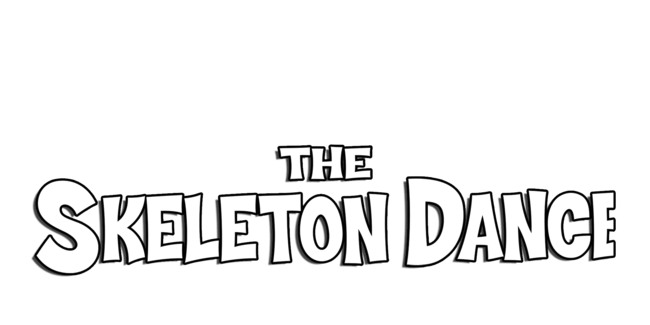 The Skeleton Dance