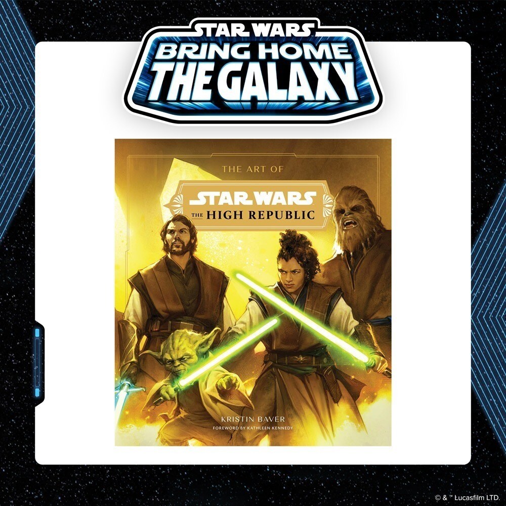 Bring Home the Galaxy Art of High Republic by Abrams