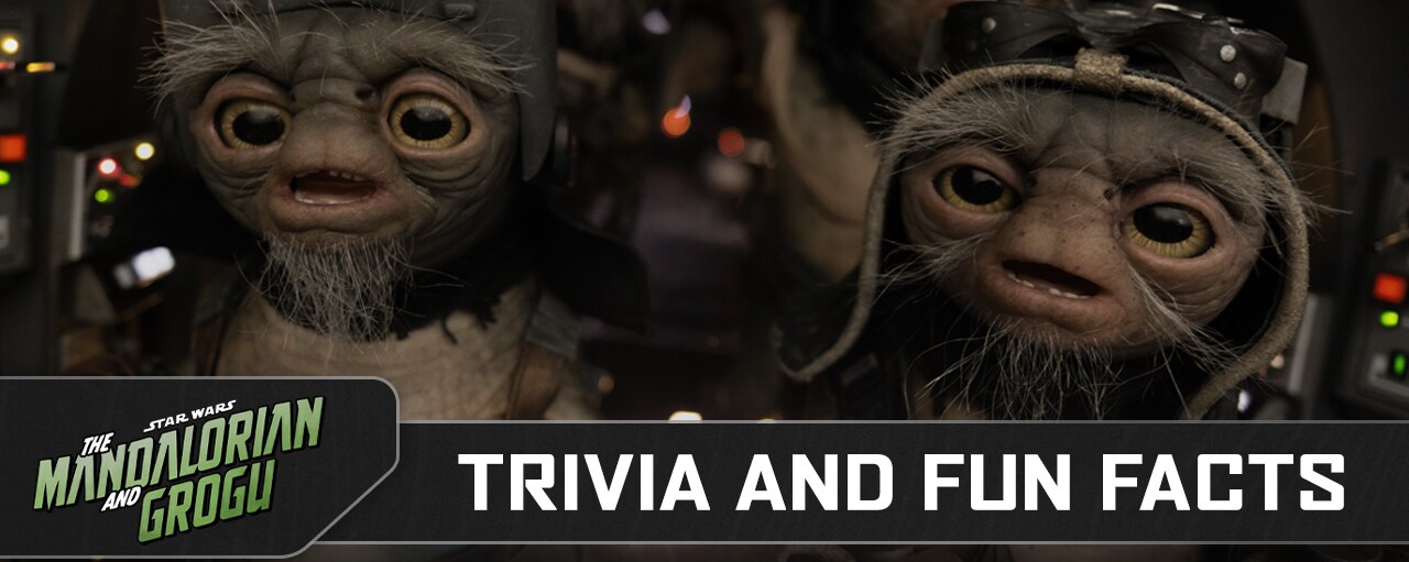 Star Wars: The Mandalorian and Grogu Behind-the-Scenes Facts and Trivia