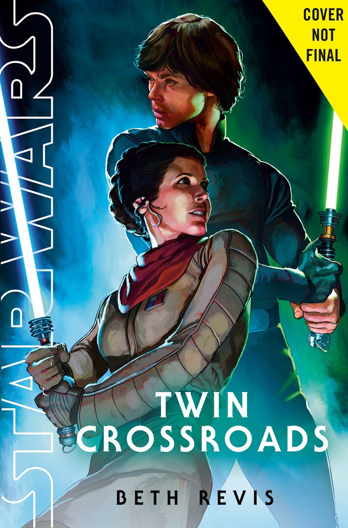 Star Wars: Twin Crossroads By Beth Revis