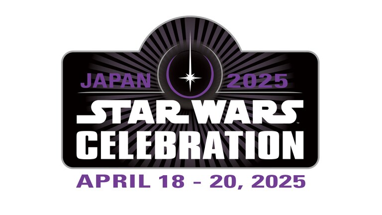 スター・ウォーズ セレブレーション］日本で、2025年4月に開催決定 ...