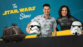 The Star Wars Show Episode 34