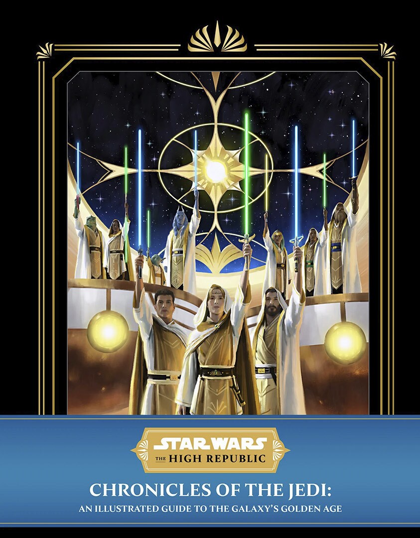 Chronicles of the Jedi: An Illustrated Guide to the Galaxy's Golden Age cover