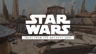 Learn More about Tales from the Galaxy's Edge