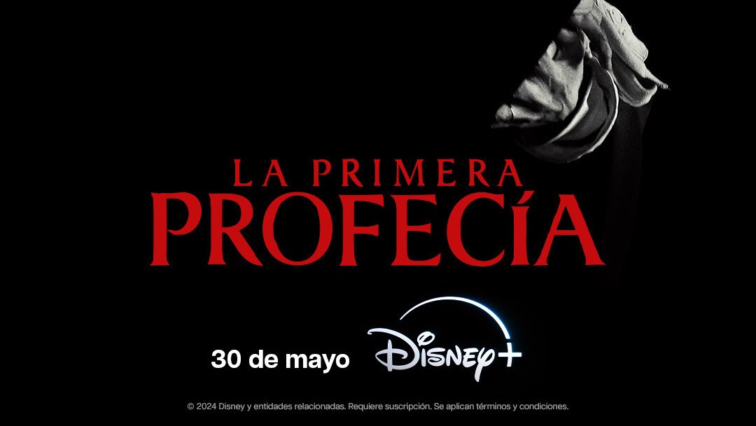 "LA PRIMERA PROFECÍA" DE 20TH CENTURY STUDIOS LLEGA EL 30 DE MAYO EN EXCLUSIVA A DISNEY+