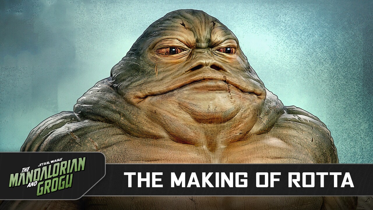 The Making of Rotta the Hutt in The Mandalorian and Grogu