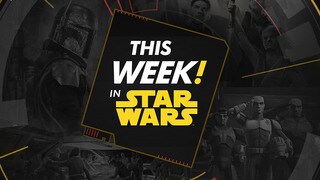 This Week! in Star Wars