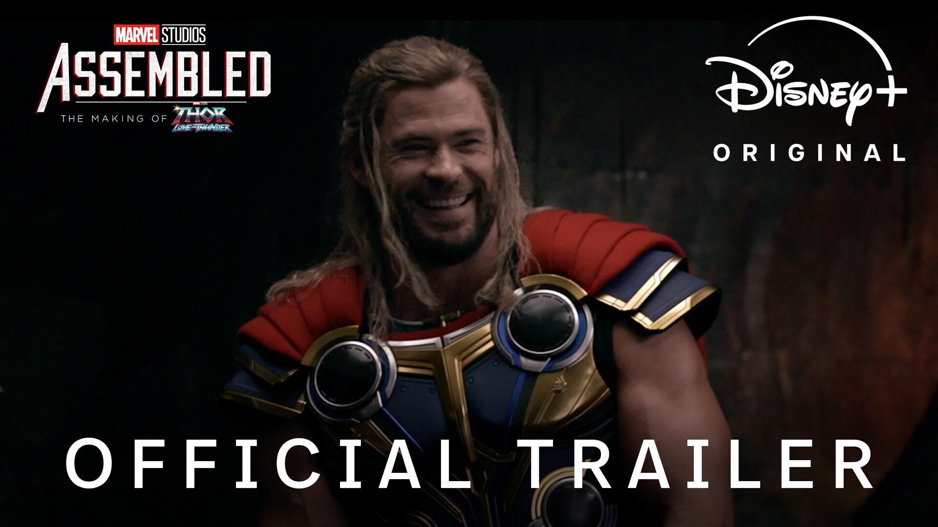 Marvel Studios Assembled: The Making of Thor: Love and Thunder | Official Trailer | Disney+