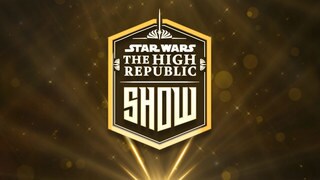 The High Republic Show
