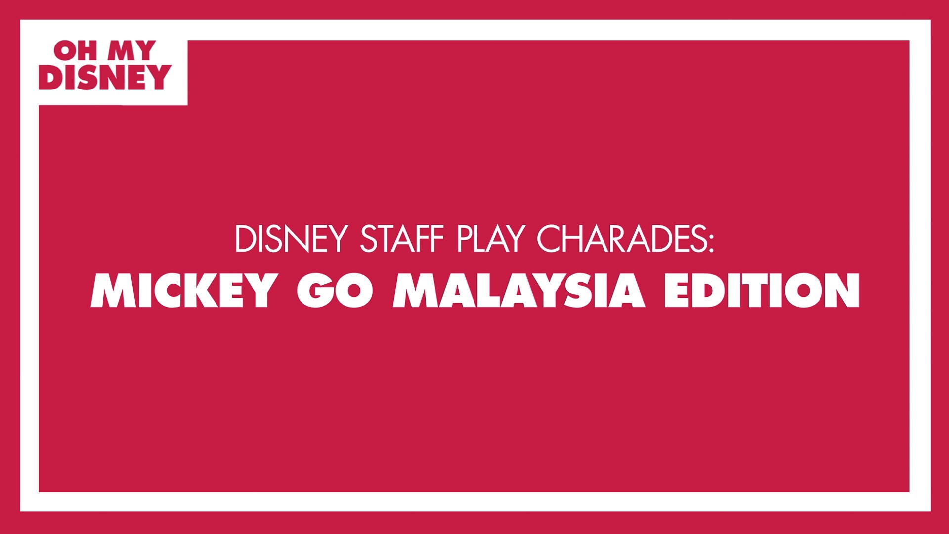 Disney Staff Play “Manglish” Charades, Mickey Go Malaysia Edition!