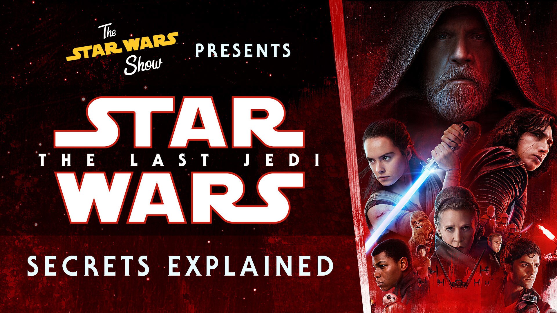 Secrets Explained: The Last Jedi