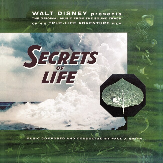 Walt Disney Presents The Original Music from His True Life Adventure Film "The Secrets Of Life"