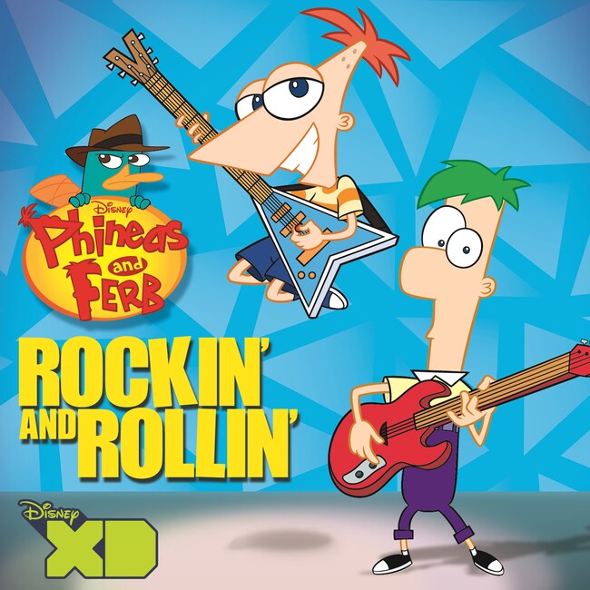 Phineas and Ferb - Rockin' and Rollin'