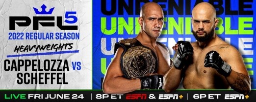 PFL 5: Heavyweights and Featherweights Live on ESPN on Friday, June 24 