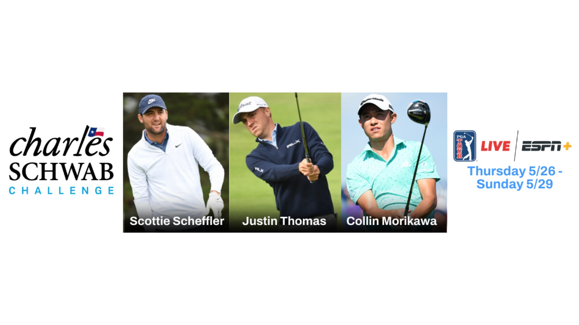 Two-Time PGA Championship Winner Justin Thomas, World No. 1 Scottie Scheffler on PGA TOUR LIVE’s Four-Stream Coverage of Charles Schwab Challenge at Colonial Country Club in Fort Worth, Texas, Exclusively on ESPN+