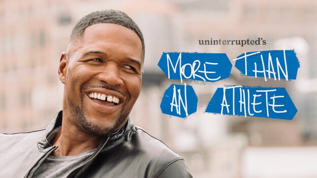 ESPN+ Announces UNINTERRUPTED’s More Than An Athlete Season 2 Featuring Michael Strahan Will Debut on September 9