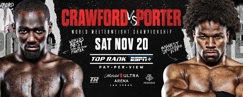  Terence Crawford vs. Shawn Porter Saturday November 20  Top Rank PPV LIVE and EXCLUSIVELY on ESPN+