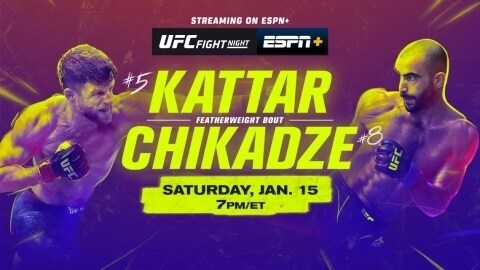UFC Fight Night: Kattar vs. Chikadze January 15 on ESPN, ESPN Deportes and ESPN+