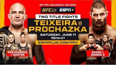 UFC 275: Teixeira vs. Procházka on Saturday, June 11, Exclusively on ESPN+ PPV