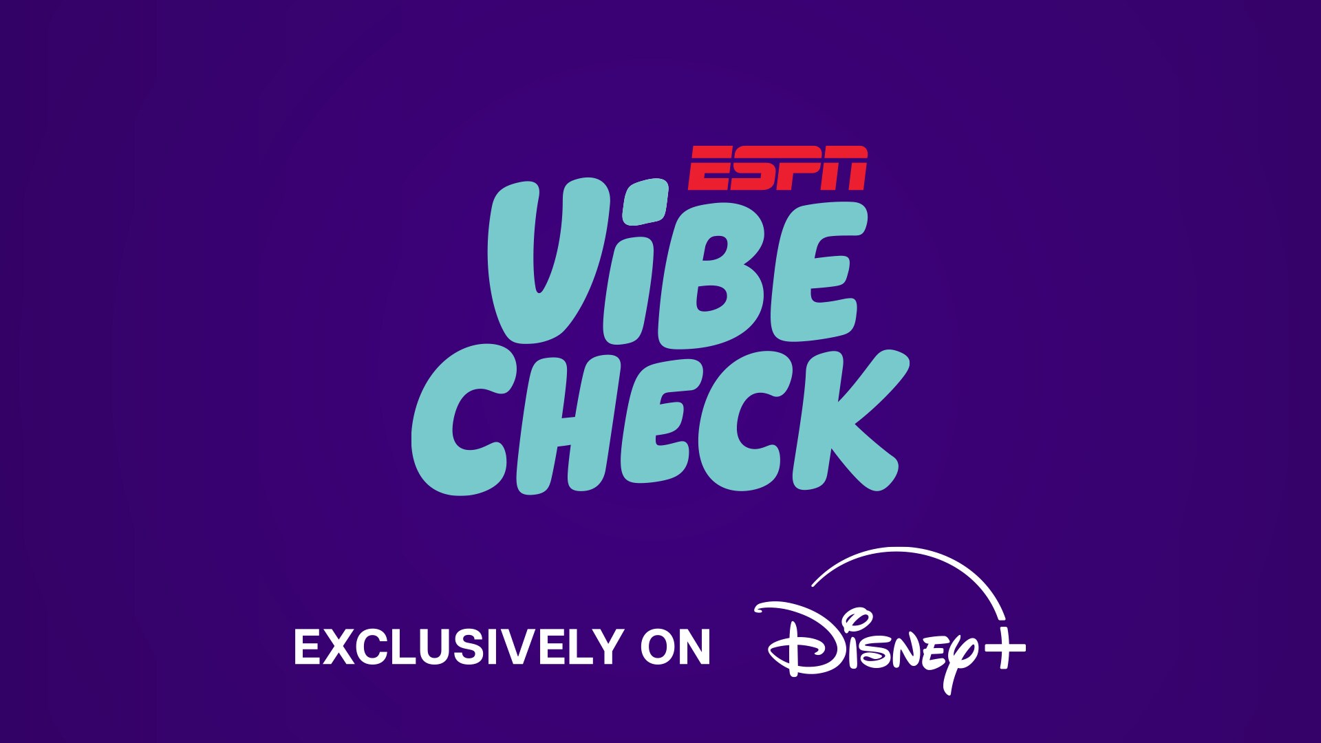 Vibe Check, a New Female-Led Sports-Focused Studio Show, Set to Premiere Exclusively on Disney+ in June