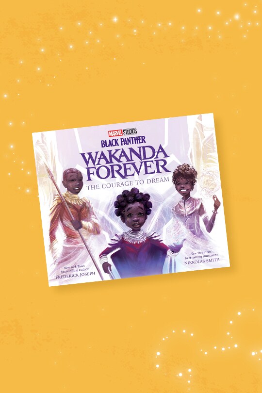 Decorative image of Black Panther: Wakanda Forever: The Courage to Dream book cover