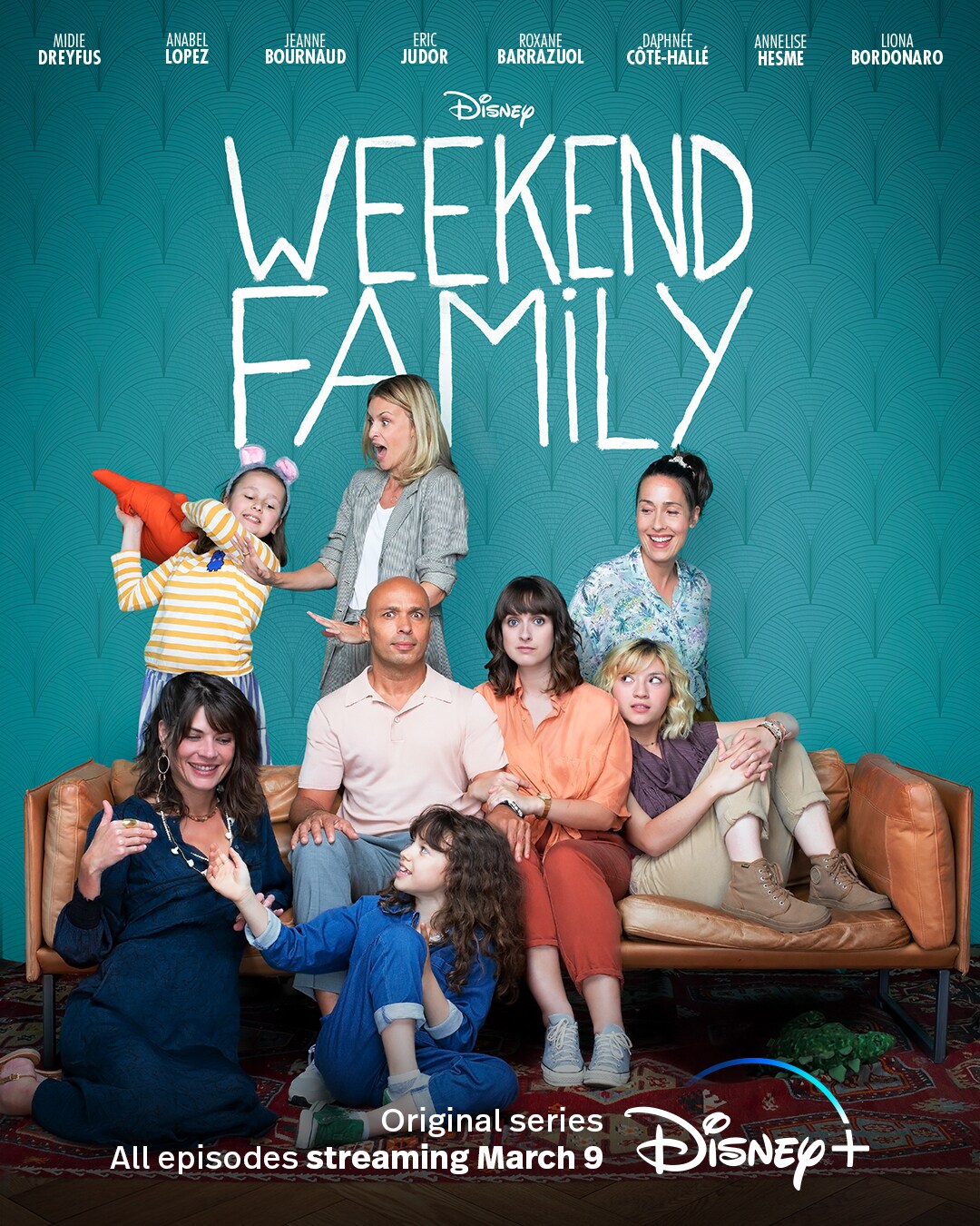 WEEKEND FAMILY” THE FIRST FRENCH DISNEY+ ORIGINAL SERIES WILL STREAM  EXCLUSIVELY ON DISNEY+ FROM 9TH MARCH | UK Press