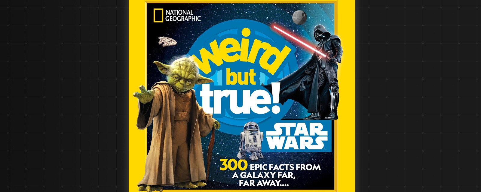 Weird But True! Star Wars cover